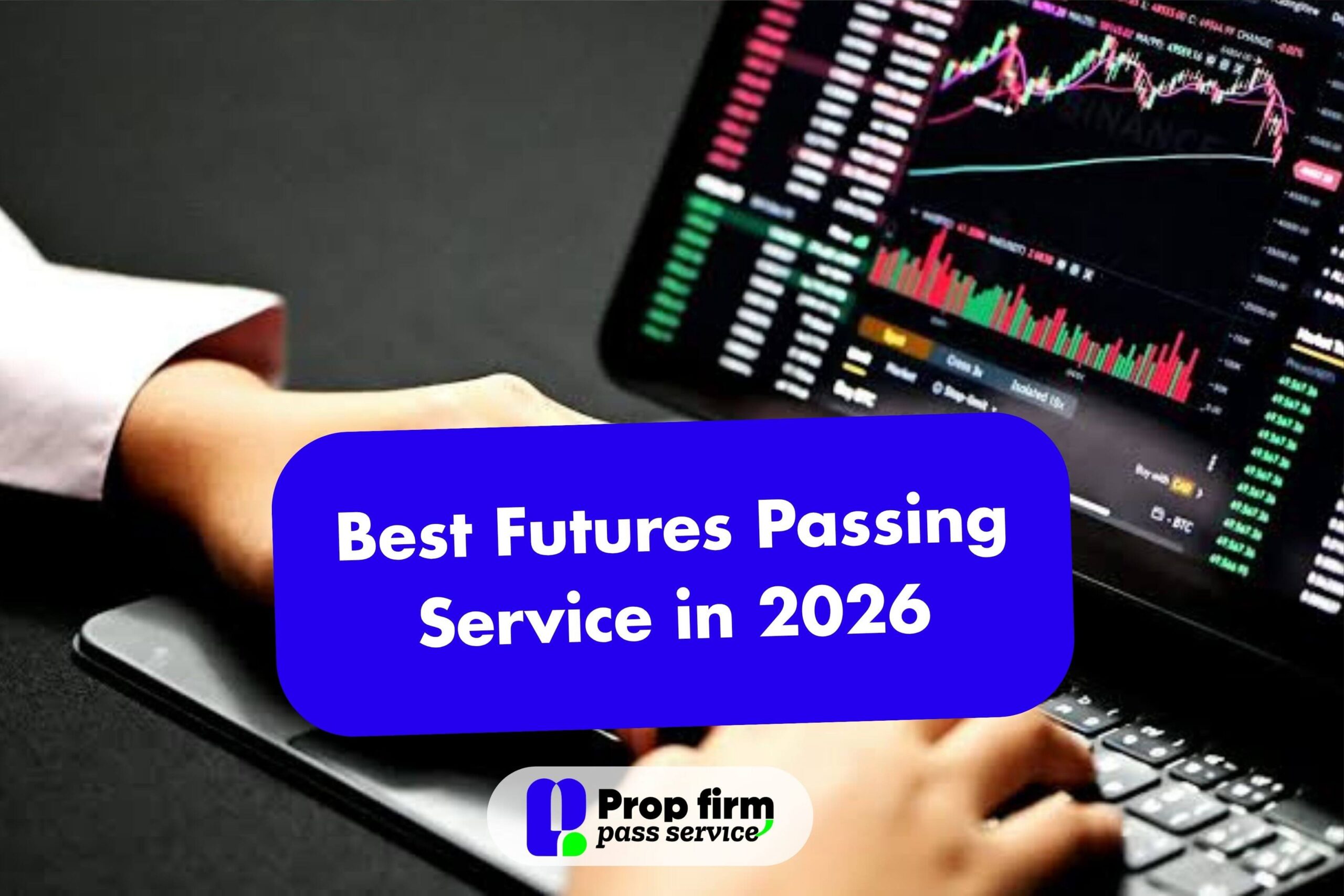 Best Futures Passing Service in 2026