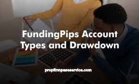 FundingPips Account Types and Drawdown