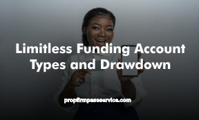 Limitless Funding Account Types and Drawdown