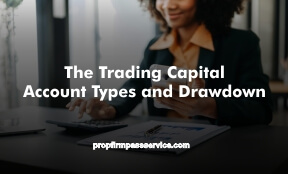 The Trading Capital Account Types and Drawdown